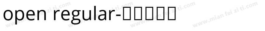 open regular字体转换